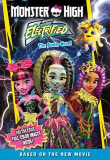 Monster High - Electrified Read online
