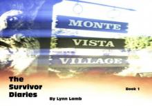 Monte Vista Village, Toxic Soup (The Survivor Diaries) Read online