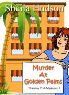 Murder at Royal Palms (A cozy mystery novella) (Thursday Club Mysteries Book 1) Read online
