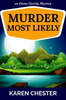 Murder Most Likely (an Emma Cassidy Mystery Book 3) Read online