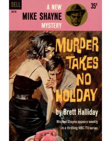 Murder Takes No Holiday ms-36 Read online