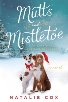 Mutts and Mistletoe Read online