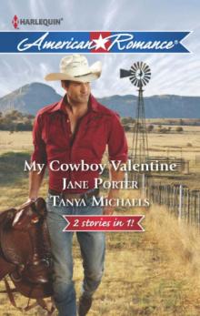 My Cowboy Valentine: Be Mine, CowboyHill Country Cupid Read online