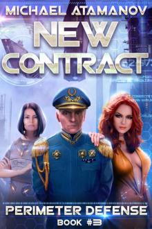 New Contract (Perimeter Defense Book #3) Read online