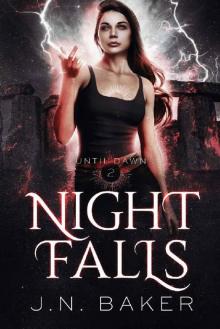 Night Falls (Until Dawn, Book 2) Read online