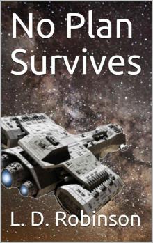 No Plan Survives (Tales from the Protectorate Book 1)