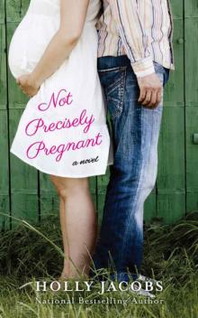 Not Precisely Pregnant Read online