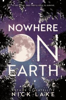 Nowhere on Earth Read online