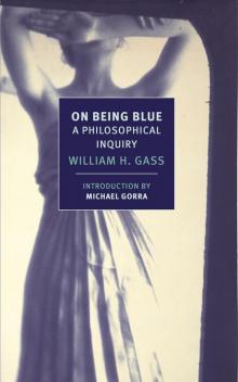 On Being Blue: A Philosophical Inquiry (New York Review Books Classics) Read online