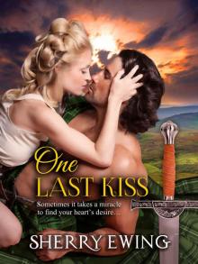 One Last Kiss: The Knights of Berwyck: A Quest Through Time, Book Five Read online