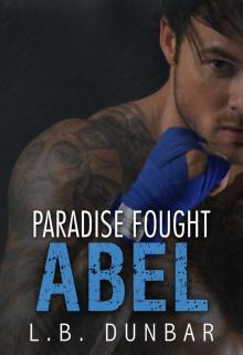 Paradise Fought: Abel Read online