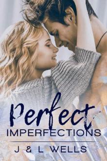 Perfect Imperfections (Moments Book 1) Read online