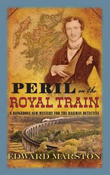 Peril on the Royal Train Read online