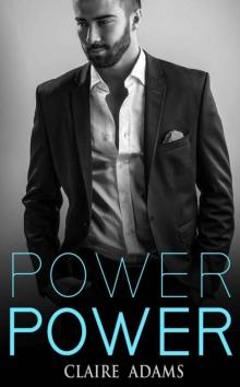 Power #2 (The Power Romance Series - Book #2)