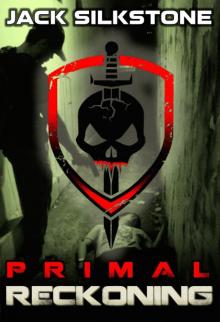 PRIMAL Reckoning (Book 1 in the Redemption Trilogy, the PRIMAL Series Book 5) Read online