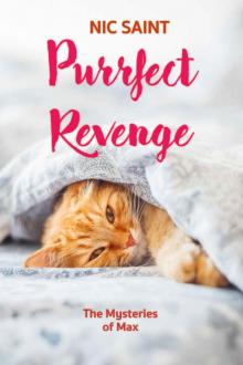 Purrfect Revenge (The Mysteries of Max Book 3)