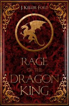 Rage of the Dragon King Read online