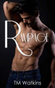 Rampage (A Night Fire Novel Book 4) Read online
