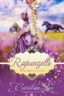 Rapunzelle: an Everland Ever After Tale Read online