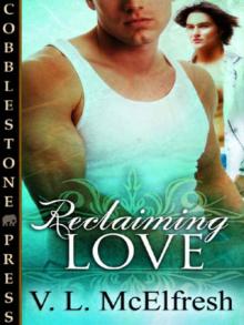 Reclaiming Love Read online