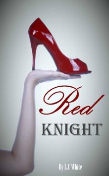 Red Knight: (Red Knight #1) Read online