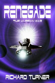 Renegade (The Kurgan War Book 7) Read online