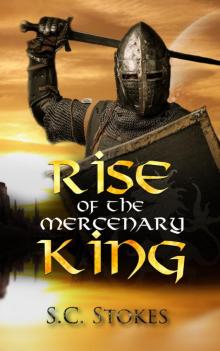 Rise of The Mercenary King Read online