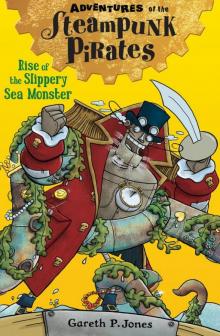 Rise of the Slippery Sea Monster Read online