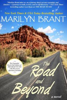 Road and Beyond: The Expanded Book-Club Edition of The Road to You Read online