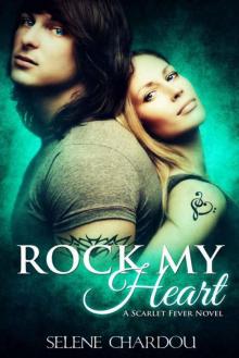 Rock My Heart Read online