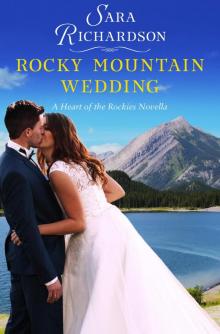Rocky Mountain Wedding Read online