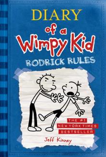 Rodrick Rules (Diary of a Wimpy Kid, Book 2) Read online