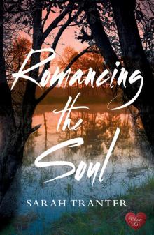 Romancing the Soul Read online