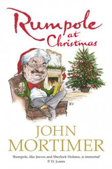 Rumpole at Christmas Read online