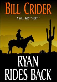 Ryan Rides Back Read online