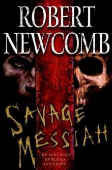Savage Messiah dobas-1 Read online
