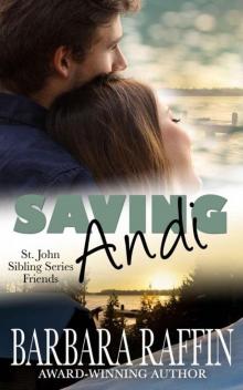 Saving Andi: St. John Sibling Series: FRIENDS Read online
