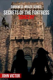 Secrets of the Fortress 'sorcery' Read online