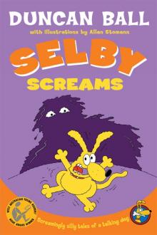 Selby Screams Read online