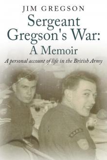 Sergeant Gregson's War