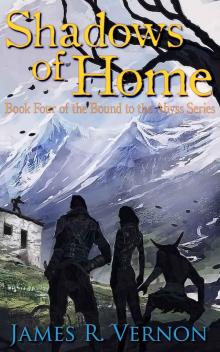 Shadows of Home (Bound to the Abyss Book 4) Read online