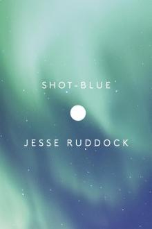 Shot-Blue Read online