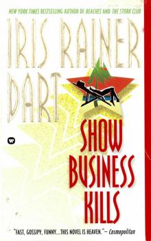 Show Business Kills Read online