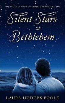 Silent Stars of Bethlehem (O Little Town of Christmas)