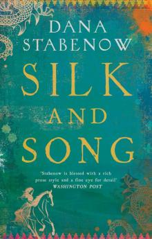 Silk and Song Read online