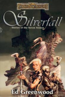 Silverfall: Stories of the Seven Sisters (forgotten realms)