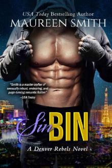 Sin Bin (Denver Rebels Book 3) Read online
