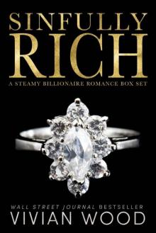 Sinfully Rich: A Steamy Billionaire Box Set