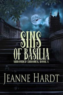 Sins of Basilia (Shrouded Thrones Book 4) Read online