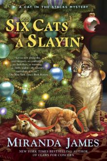 Six Cats a Slayin' Read online